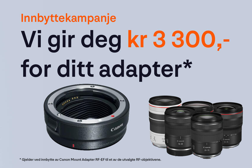 Få 3 300,- for ditt Canon-adapter